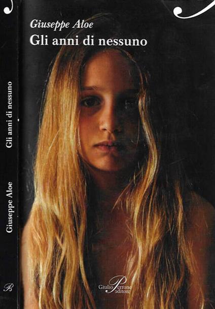 Gli anni di nessuno - Giuseppe Aloe - copertina