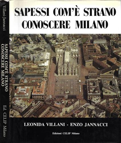 Sapessi Com'è Strano Conoscere Milano (If Only You Knew How - copertina