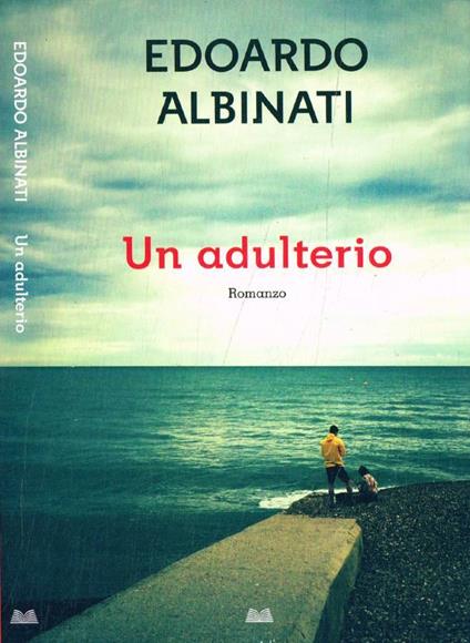 Un adulterio - Edoardo Albinati - copertina