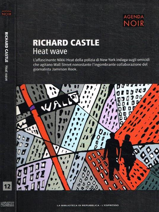 Heat wave - Richard Castle - copertina