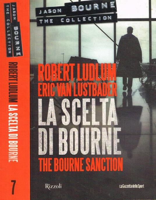 La scelta di Bourne - Robert Ludlum - copertina