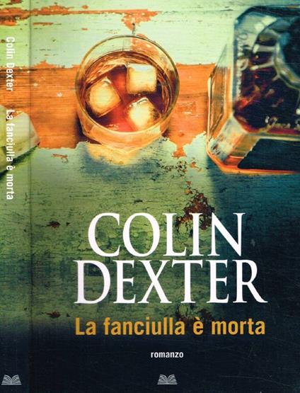 La fanciulla è morta - Colin Dexter - copertina