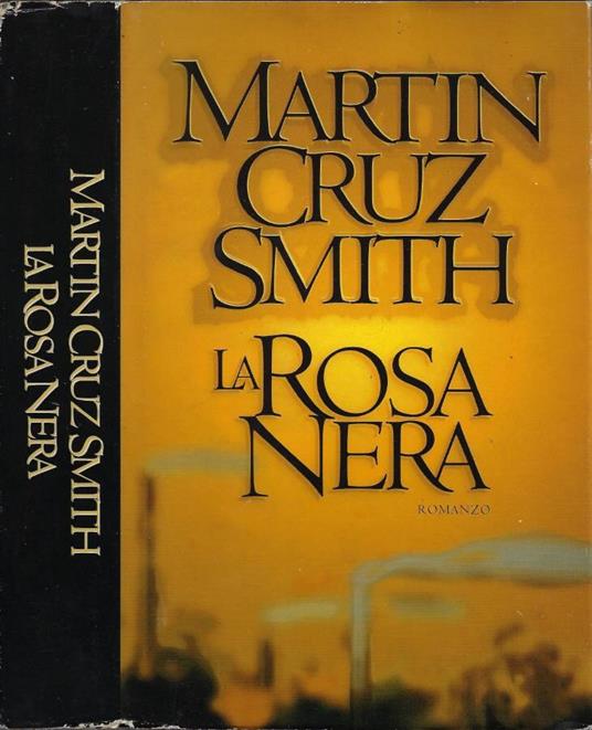 La Rosa Nera - Martin Cruz Smith - copertina