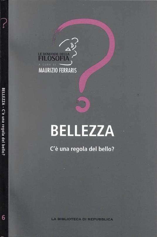 Bellezza. C'è una Regola del Bello? - copertina