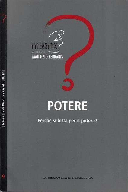 Potere. Perché si Lotta per il Potere? - copertina