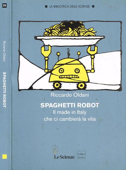 Spaghetti robot - Riccardo Oldani - copertina