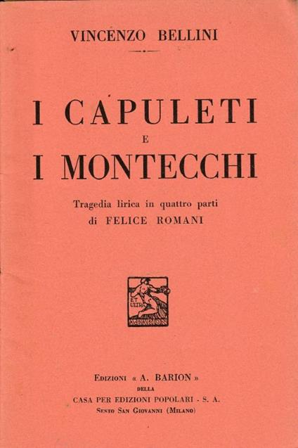 I Capuleti e i Montecchi - Vincenzo Bellini - copertina