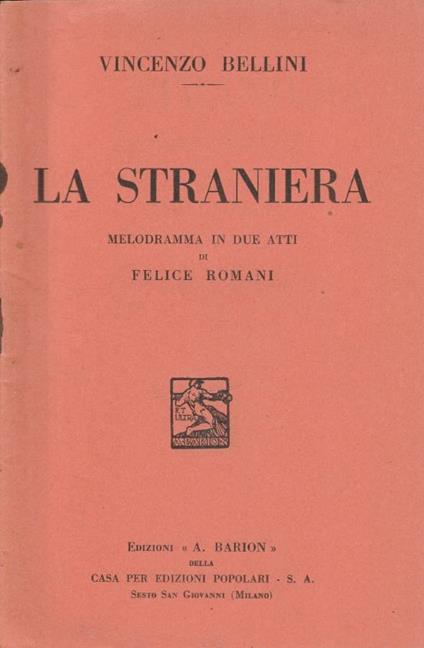 La straniera - Vincenzo Bellini - copertina