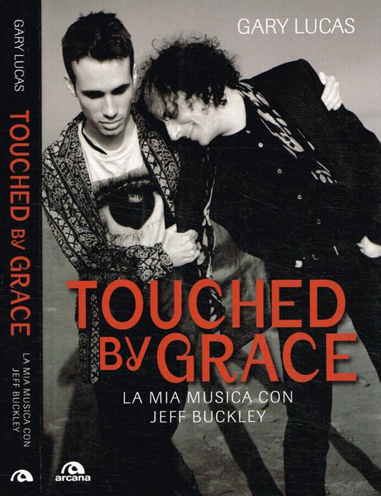 Touched by Grace - Gary Lucas - copertina