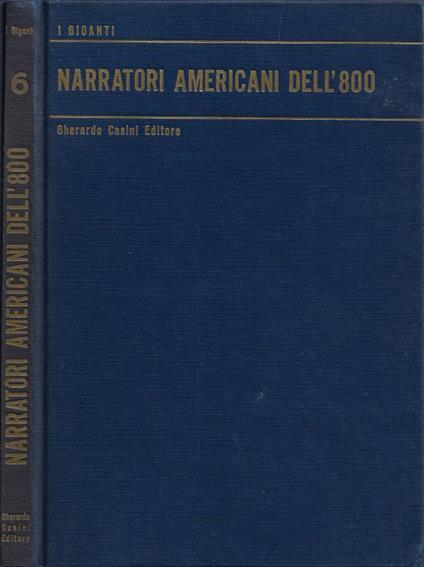 Narratori Americani dell'Ottocento (con "Pellirossa e visi p - copertina