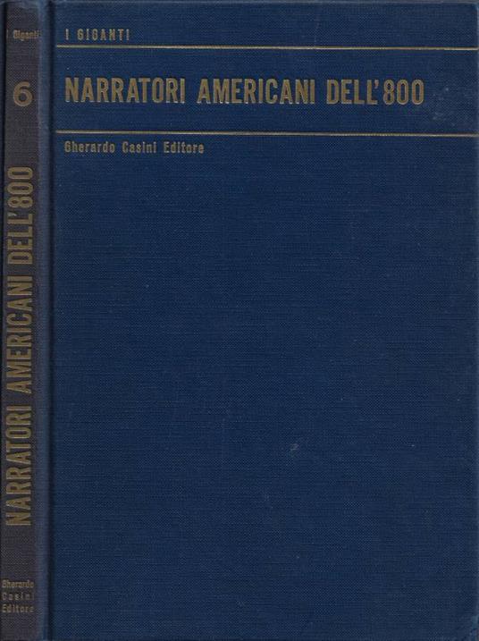 Narratori Americani dell'Ottocento (con "Pellirossa e visi p - copertina