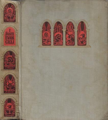 I Santi Evangeli (Illustrati con cinquantatre tavole di G.B - copertina