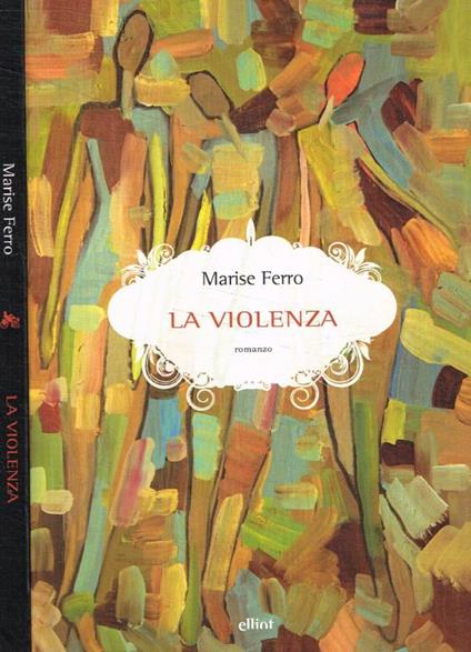 La violenza - Marise Ferro - copertina