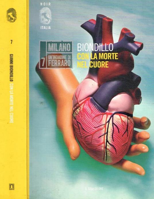 Con la morte nel cuore - Gianni Biondillo - copertina