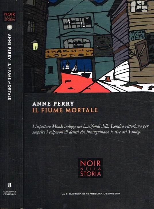 Il fiume mortale - Anne Perry - copertina