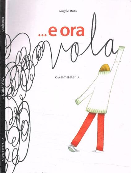 …E ora vola - Angelo Ruta - copertina