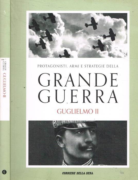 Guglielmo II - Sergio Valzania - copertina