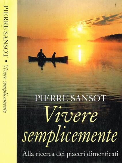 Vivere semplicemente - Pierre Sansot - copertina