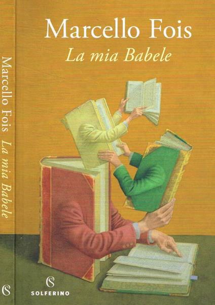 La mia Babele - Marcello Fois - copertina