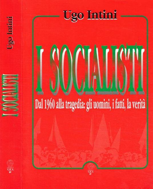 I socialisti - Ugo Intini - copertina