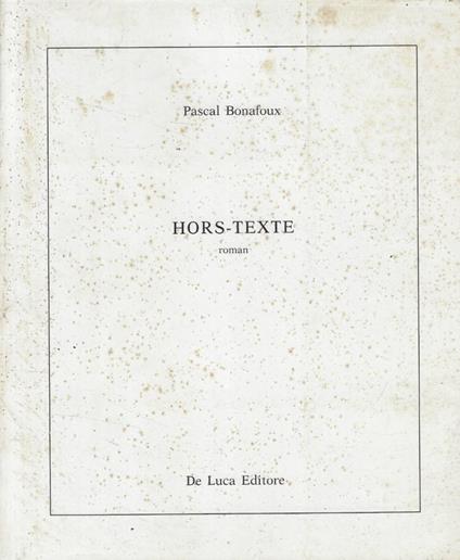 Hors-texte - Pascal Bonafoux - copertina