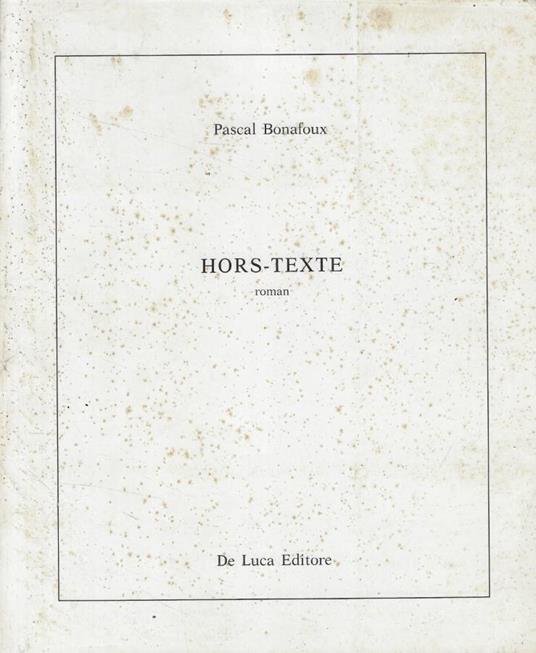 Hors-texte - Pascal Bonafoux - copertina