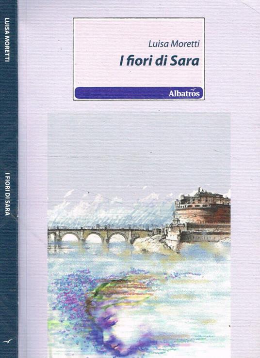 I fiori di Sara - Luisa Moretti - copertina