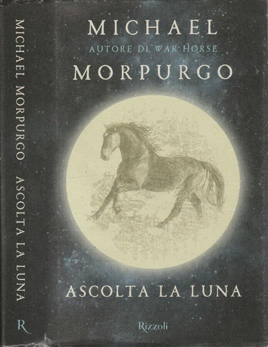 Ascolta la luna - Michael Morpurgo - copertina