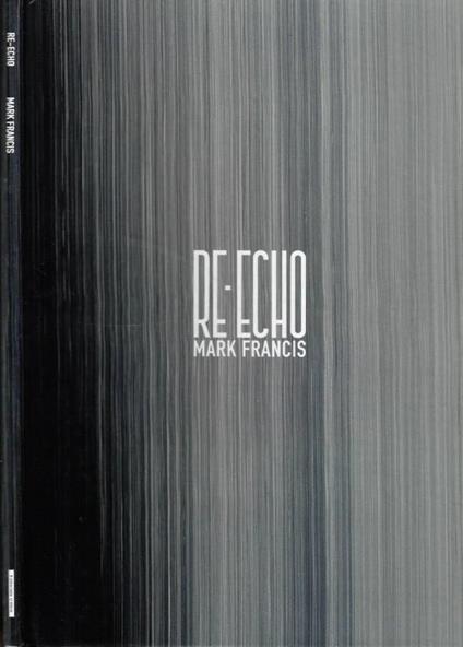 Re - Echo Mark Francis - copertina