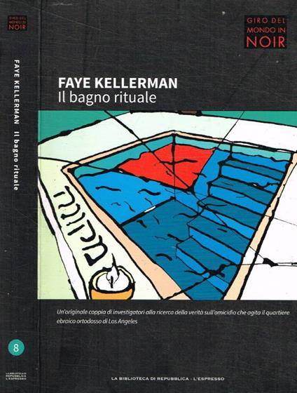 Il bagno rituale - Faye Kellerman - copertina