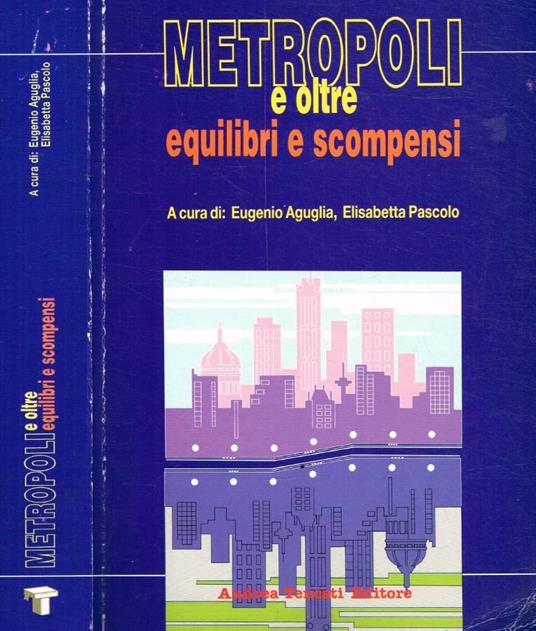 Metropoli e oltre, equilibri e scompensi - copertina