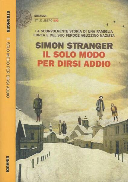 Il solo modo per dirsi addio - Simon Stranger - copertina