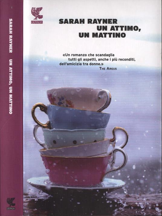 Un attimo, un mattino - Sarah Rayner - copertina