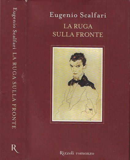 La ruga sulla fronte - Eugenio Scalfari - copertina