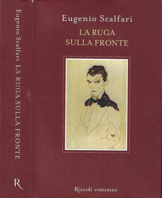 La ruga sulla fronte - Eugenio Scalfari - copertina