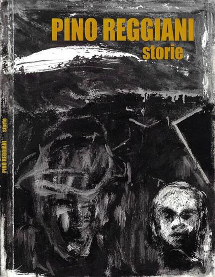 Pino Reggiani. Storie - copertina