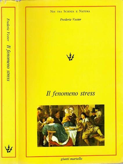 Il fenomeno stress - Frederic Vester - copertina
