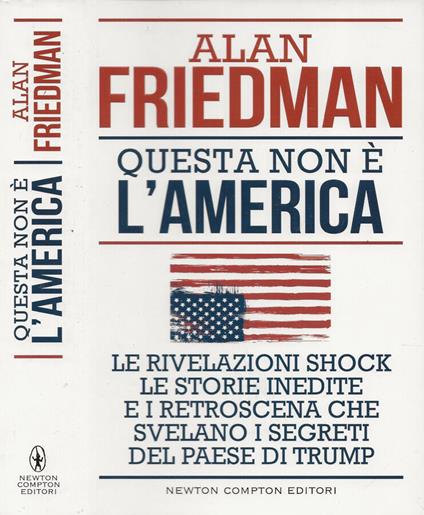 Questa non è l'America - Alan Friedman - copertina