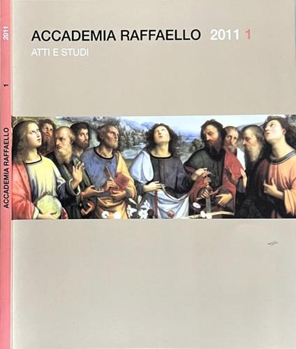 Accademia Raffaello - Atti e studi, anno IX, nn. 1-2, 2010 - copertina