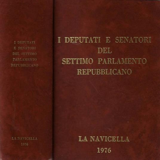 I deputati e senatori del settimo parlamento repubblicano - copertina