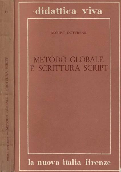 Metodo globale e scrittura script - Robert Dottrens - copertina