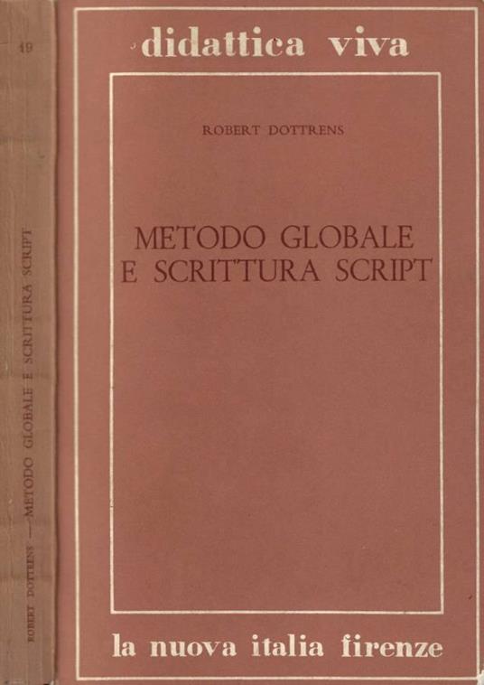 Metodo globale e scrittura script - Robert Dottrens - copertina