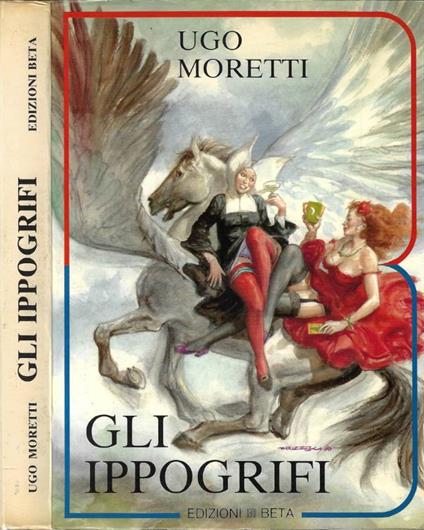 Gli Ippogrifi - Ugo Moretti - copertina
