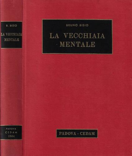 La vecchiaia mentale - Bruno Bisio - copertina