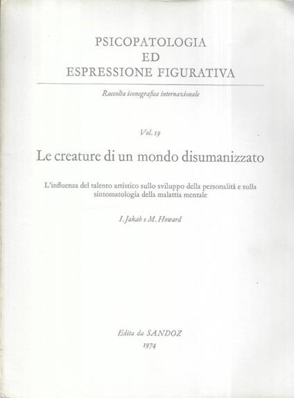 Le creature di un mondo disumanizzato - copertina