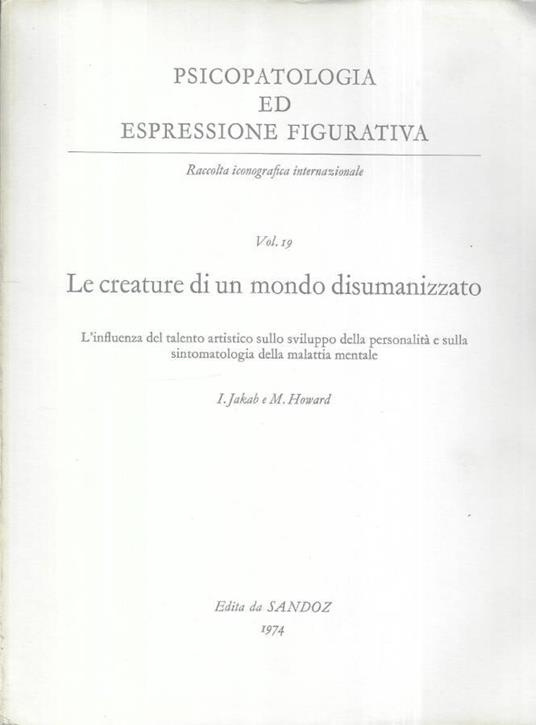Le creature di un mondo disumanizzato - copertina