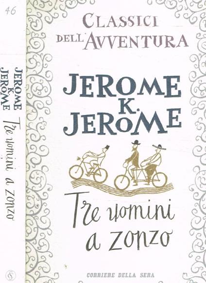 Tre uomini a zonzo - K. Jerome Jerome - copertina