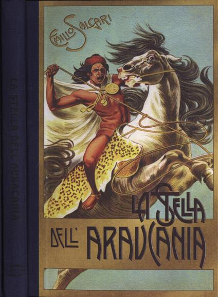 La stella dell' Araucania - Emilio Salgari - copertina