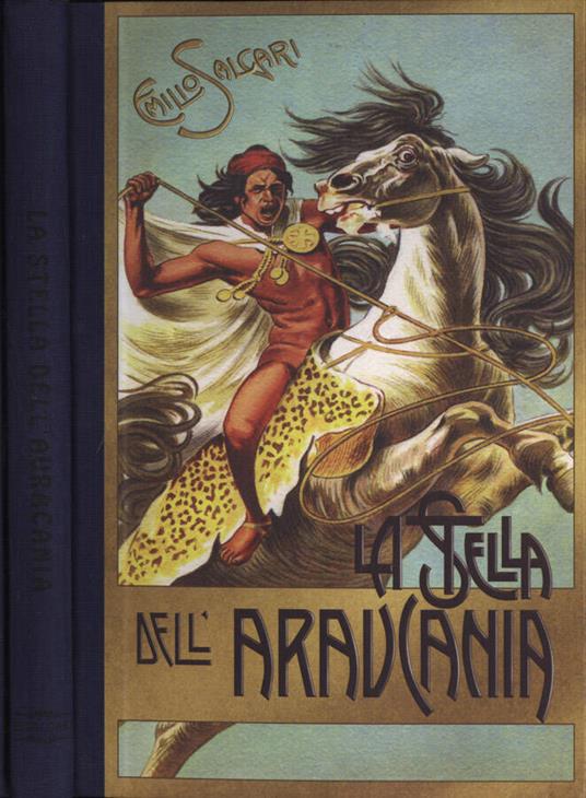 La stella dell' Araucania - Emilio Salgari - copertina