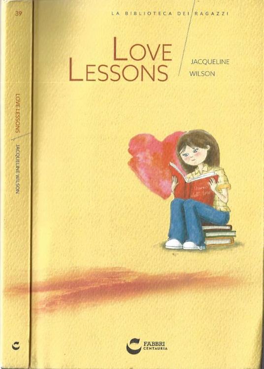 Love lessons - Jacqueline Wilson - copertina